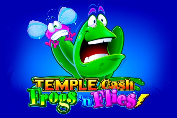 13330 temple cash frogs n flies